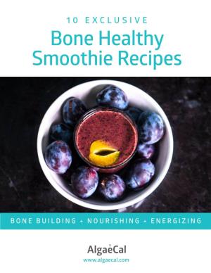 Bone Healthy Smoothie Recipes