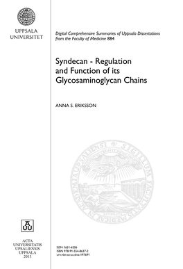 Syndecan - Regulation and Function of Its Glycosaminoglycan Chains