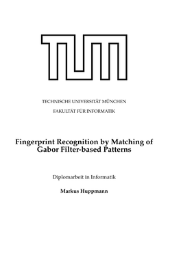 Fingerprint Recognition by Matching of Gabor Filter-Based Patterns