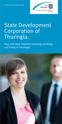 State Development Corporation of Thuringia. Your-One-Stop Shop for Investing, Working and Living in Thuringia