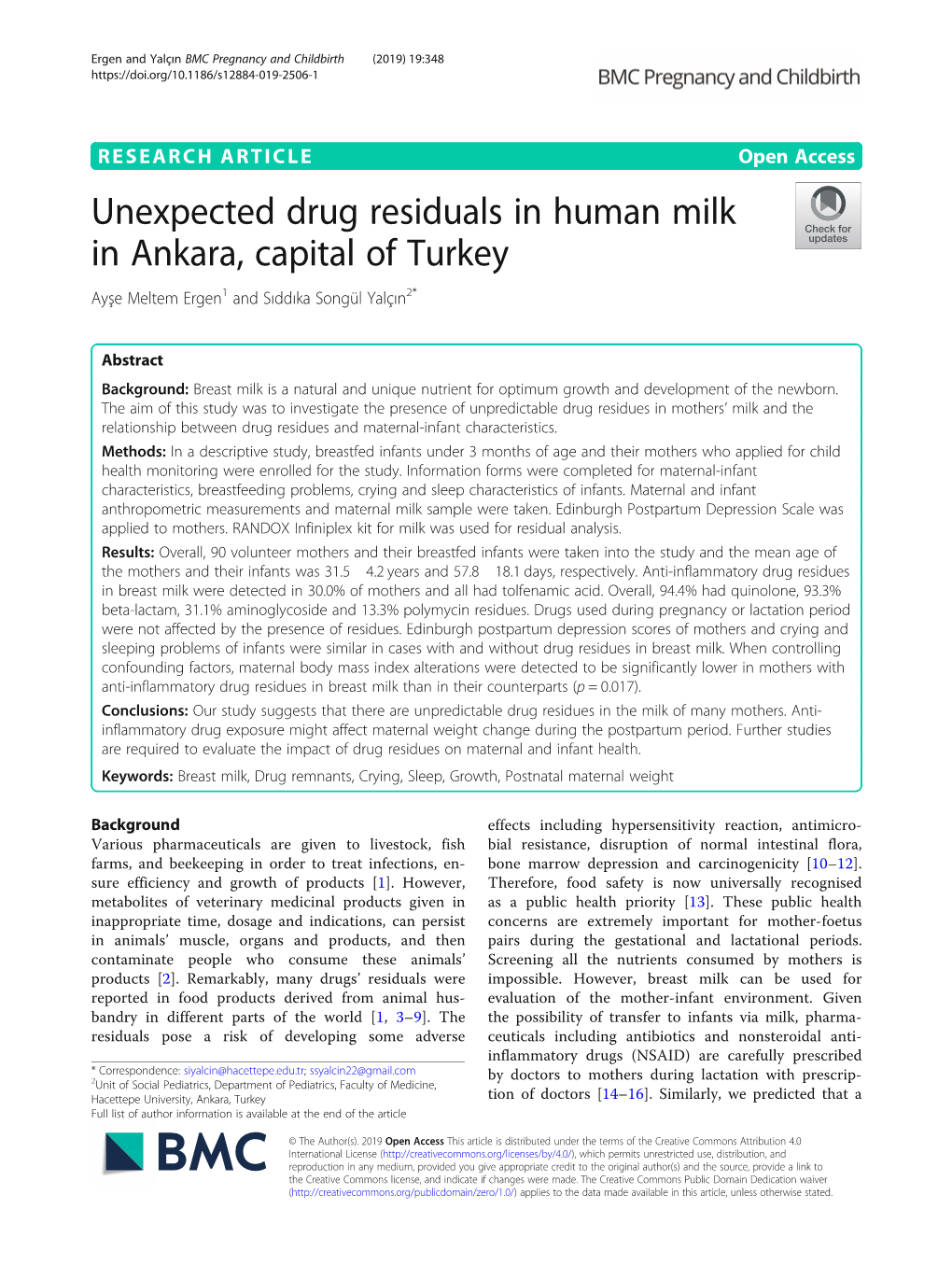 Unexpected Drug Residuals in Human Milk in Ankara, Capital of Turkey Ayşe Meltem Ergen1 and Sıddıka Songül Yalçın2*