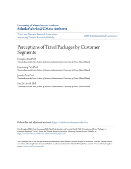 Perceptions of Travel Packages by Customer Segments Dongkoo Yun Phd Tourism Research Centre, School of Business Administration, University of Prince Edward Island