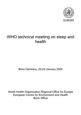 WHO Technical Meeting on Sleep and Health