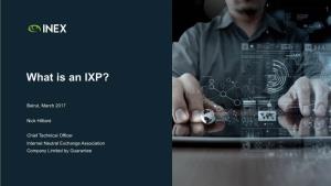 INEX What Is an IXP?