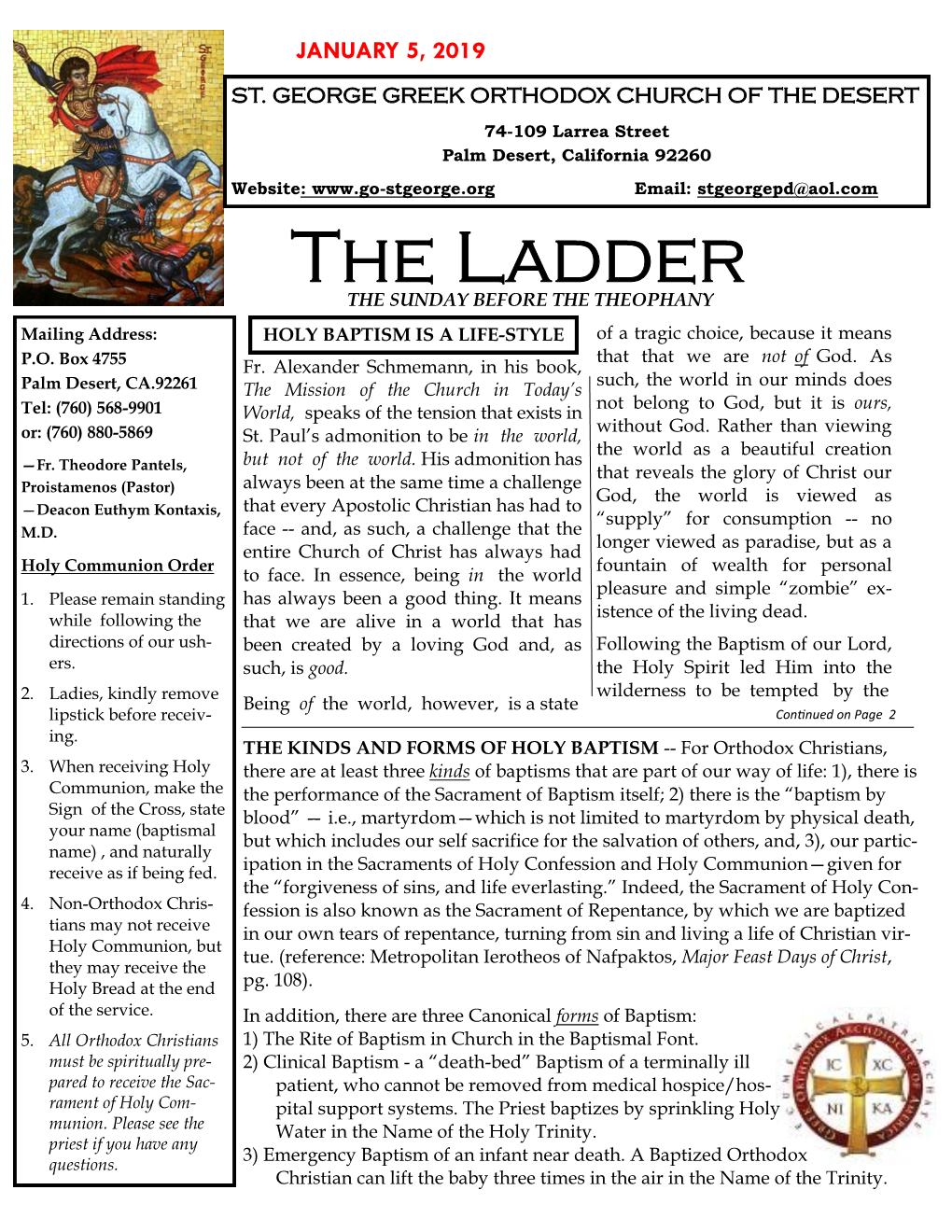 The Ladder the SUNDAY BEFORE the THEOPHANY Mailing Address: HOLY BAPTISM IS a LIFE-STYLE of a Tragic Choice, Because It Means That That We Are Not of God