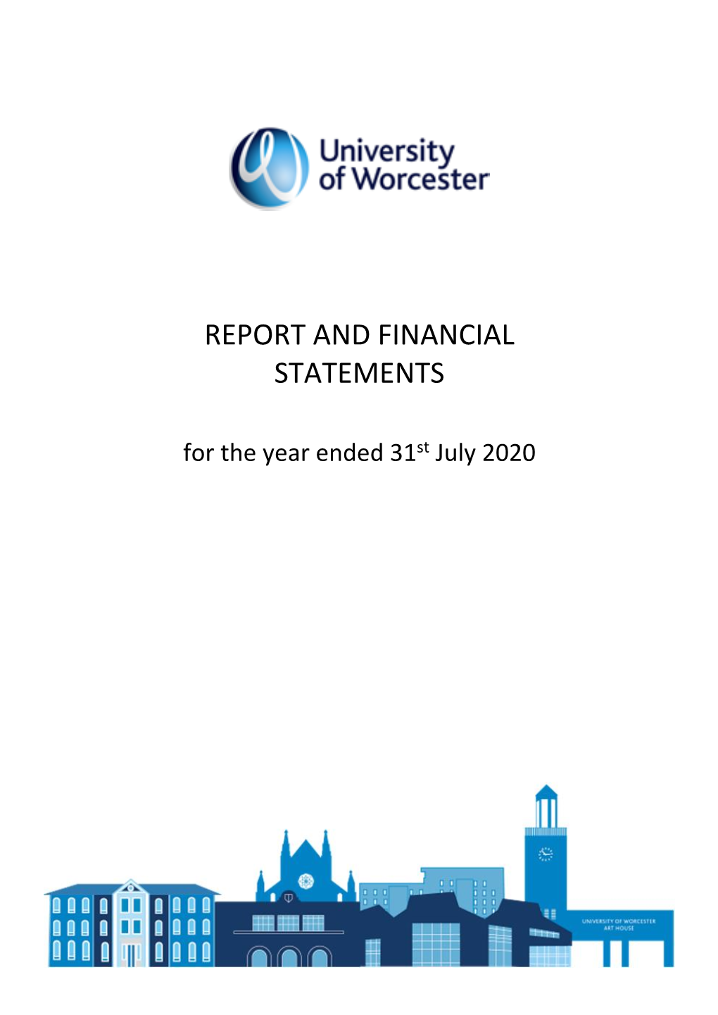 REPORT and FINANCIAL STATEMENTS for the Year Ended 31St July 2020