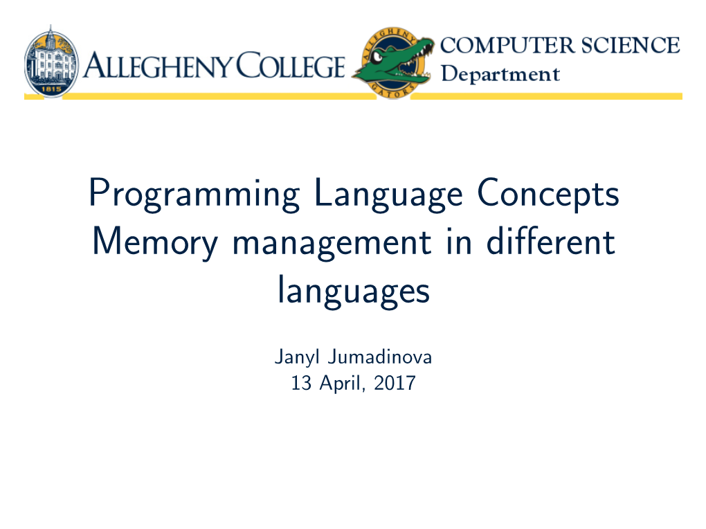 Programming Language Concepts Memory Management in Different