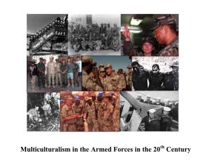 Multiculturalism in the Armed Forces in the 20 Century