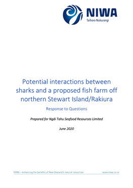 Potential Interactions Between Sharks and a Proposed Fish Farm Off Northern Stewart Island/Rakiura Response to Questions