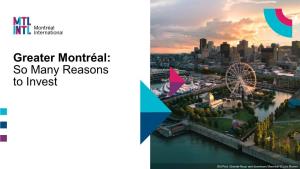 Greater Montréal: So Many Reasons to Invest