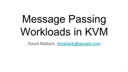 KVM Message Passing Performance