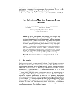 How Do Designers Make User-Experience Design Decisions? in Proceedings of HCI International 2020 (Copenhagen, DK, July 19-24), LNCS 12200, Pp