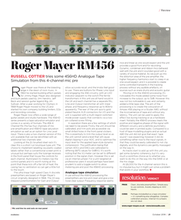 Roger Mayer RM456 Well with the Unit and It Sounded Good with a Variety of Source Material