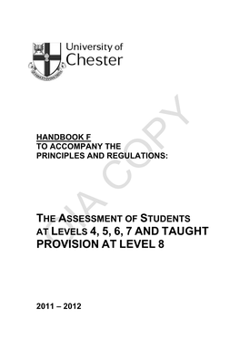 The Assessment of Students at Levels 4, 5, 6, 7 and Taught Provision at Level 8