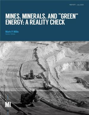 Mines, Minerals, and “Green” Energy: a Reality Check | Manhattan Institute