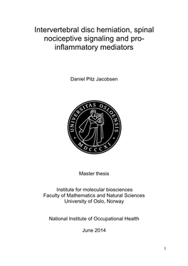 Intervertebral Disc Herniation, Spinal Nociceptive Signaling and Pro- Inflammatory Mediators