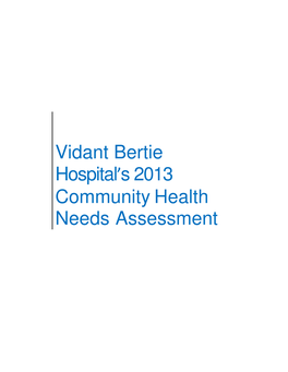 Vidant Bertie Hospital's 2013 Community Health Needs Assessment