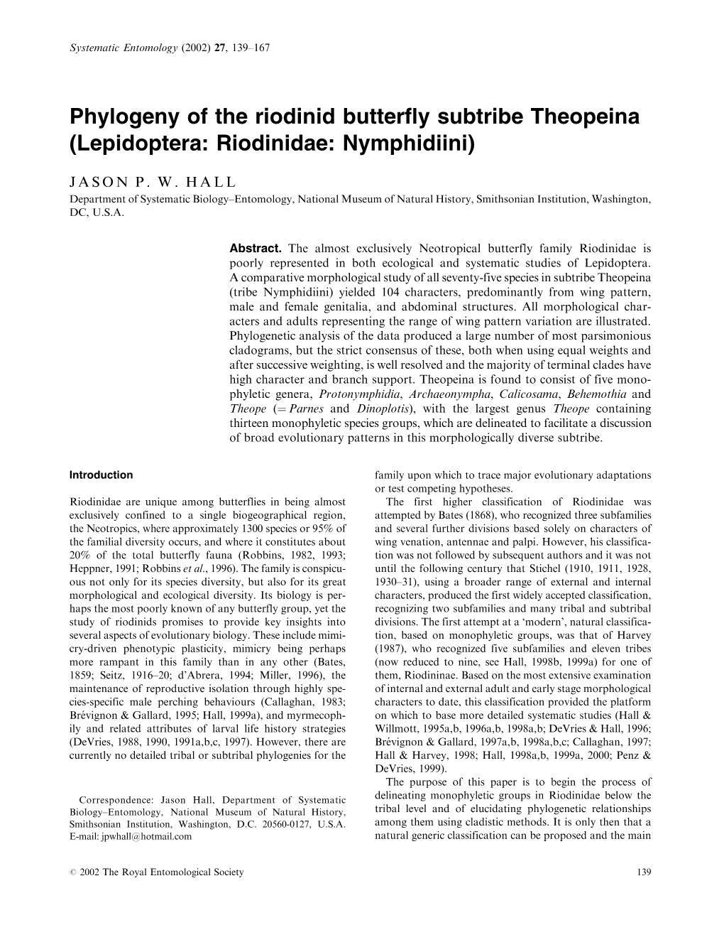 Phylogeny of the Riodinid Butterfly Subtribe Theopeina (Lepidoptera: Riodinidae: Nymphidiini)