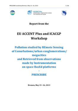 Report from the EU ACCENT Plus and ICACGP Workshop