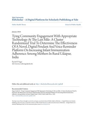 Tying Community Engagement with Appropriate Technology at the Last Mile: a Cluster Randomized Trial to Determine the Effectivene
