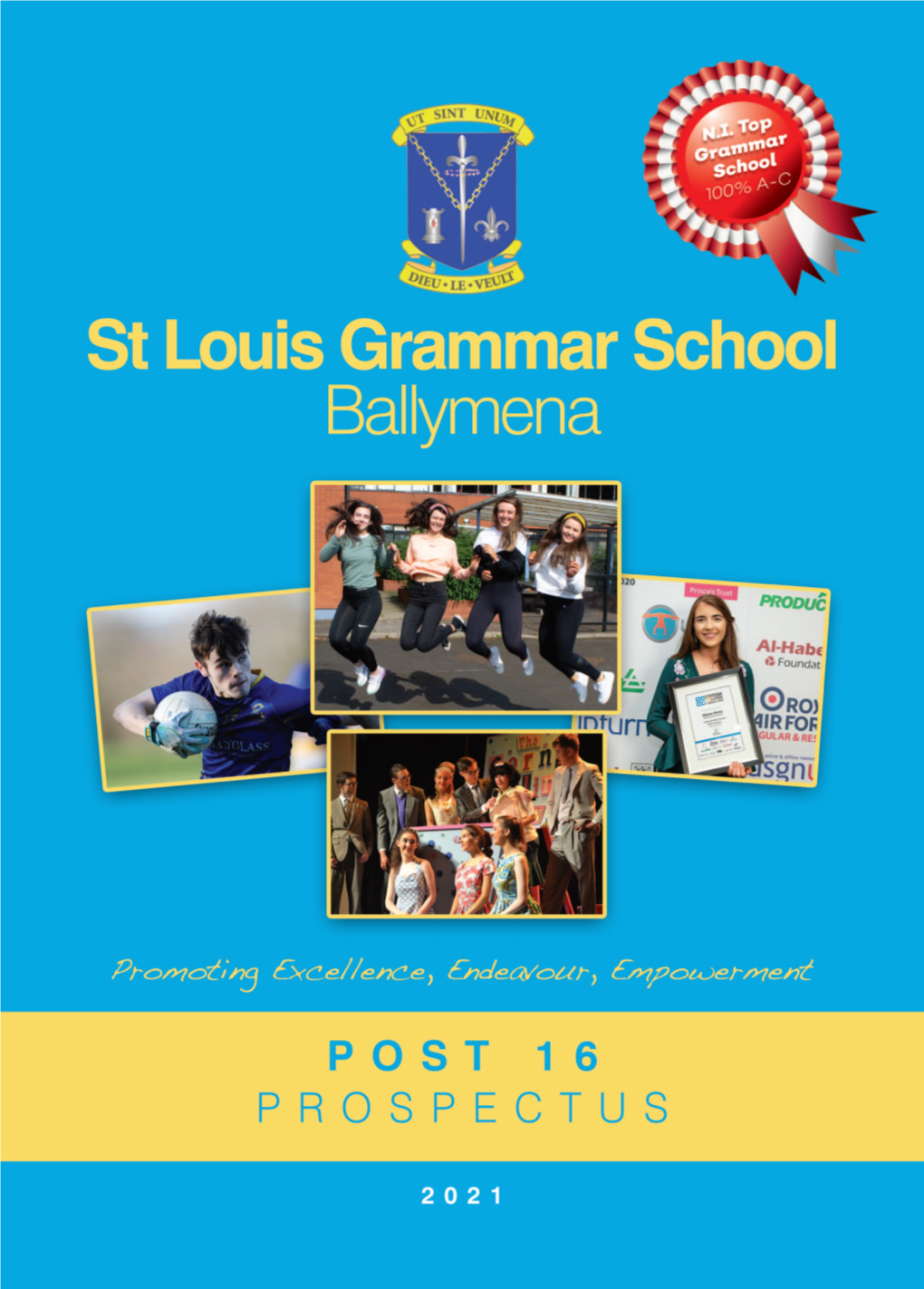 Post 16 Prospectus Excellence, Endeavour, Empowerment