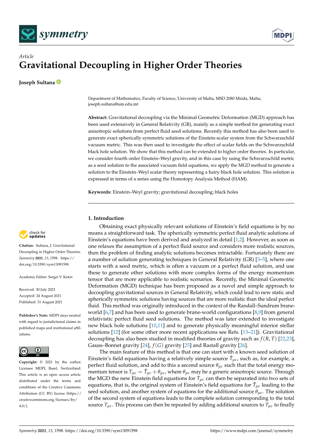 Gravitational Decoupling in Higher Order Theories