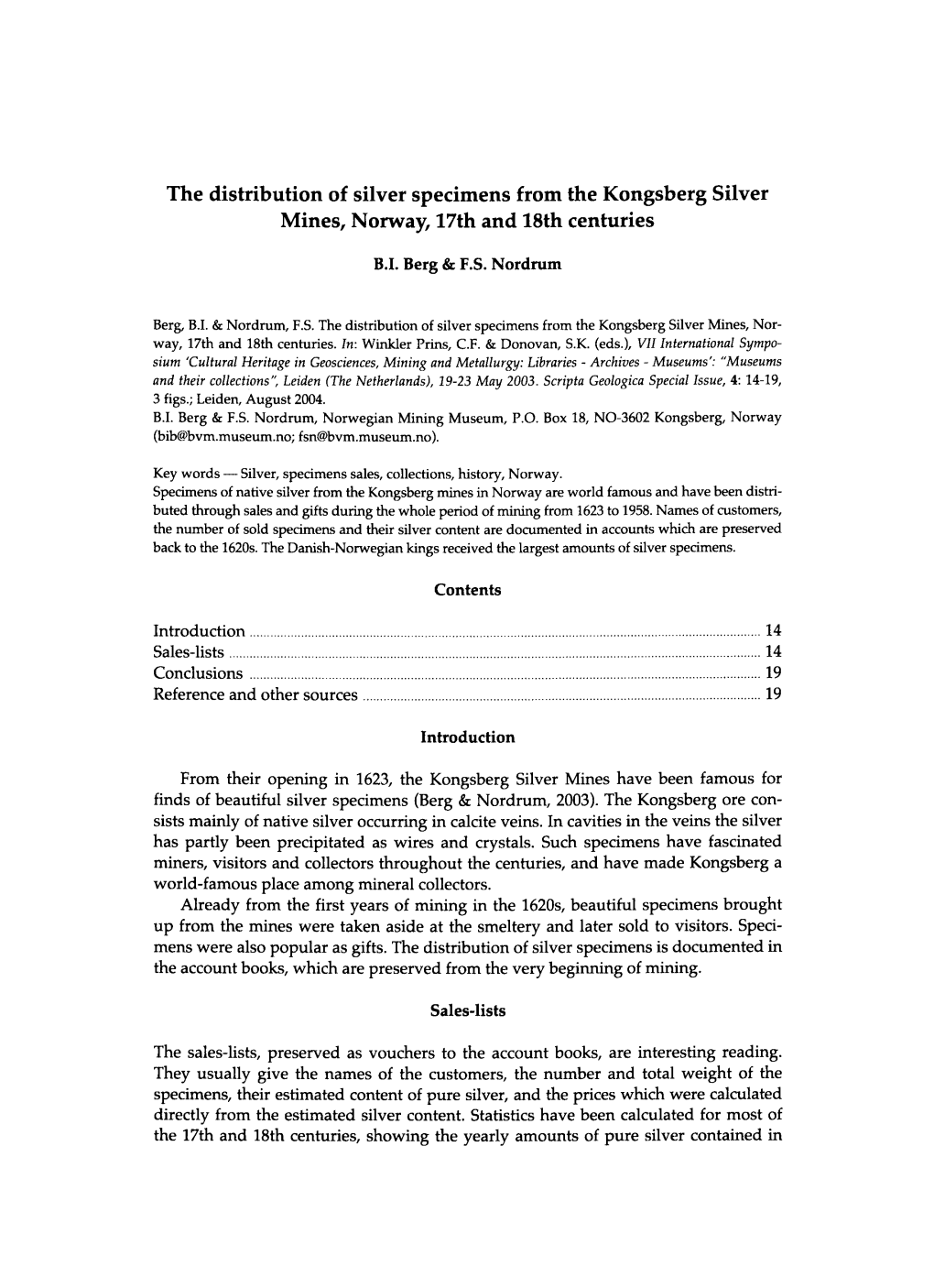 The Distribution of Silver Specimens from the Kongsberg Silver Mines, Norway, 17Th and 18Th Centuries