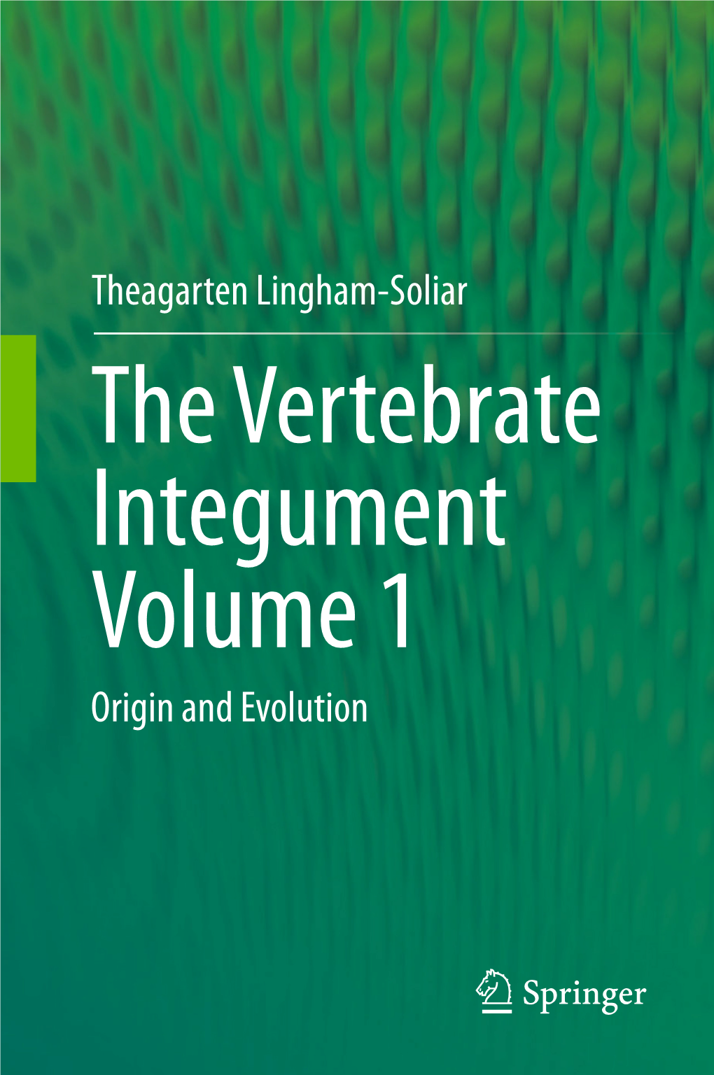 Theagarten Lingham-Soliar Origin and Evolution