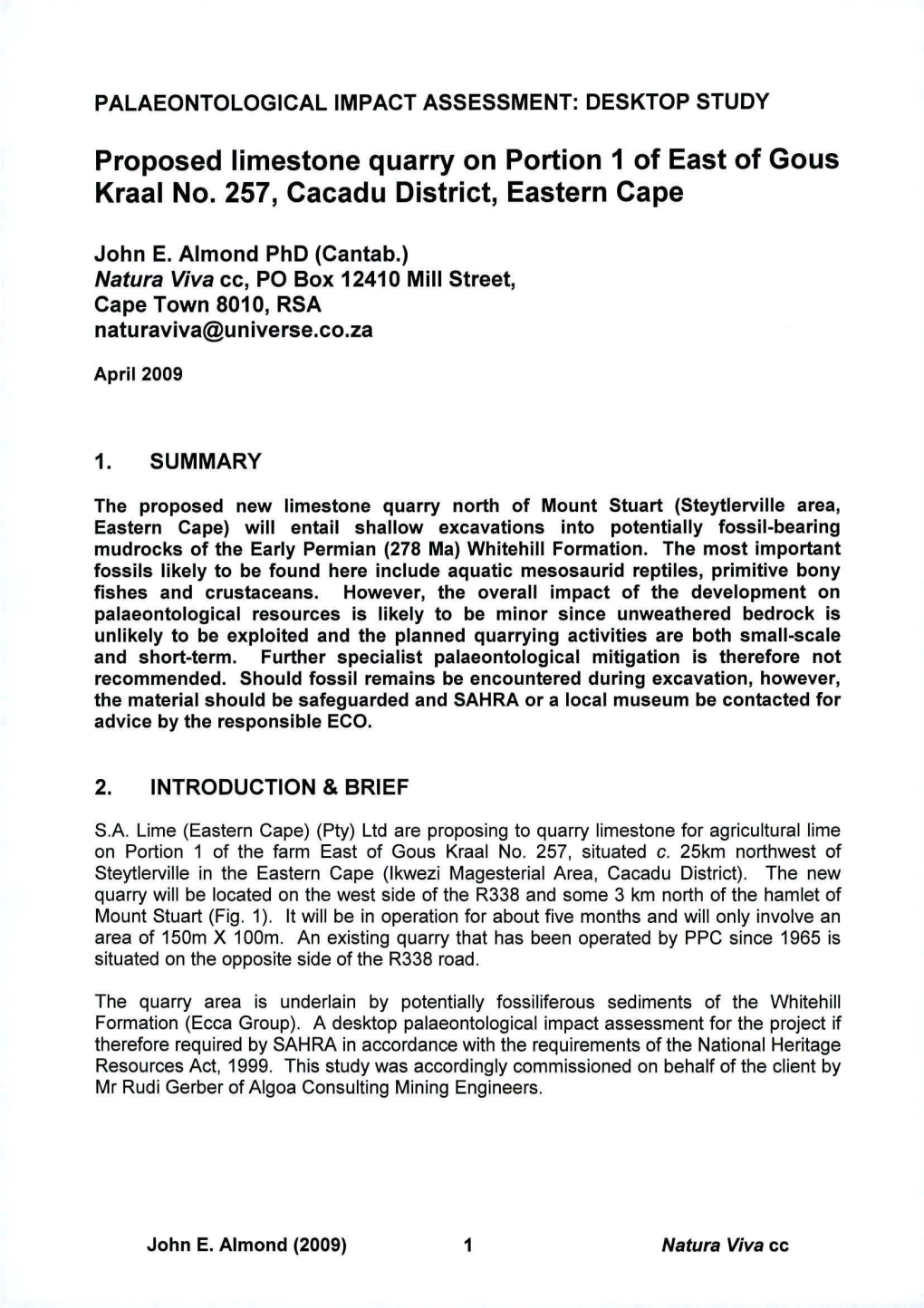 Proposed Limestone Quarry on Portion 1Of East of Gous Kraal No. 257