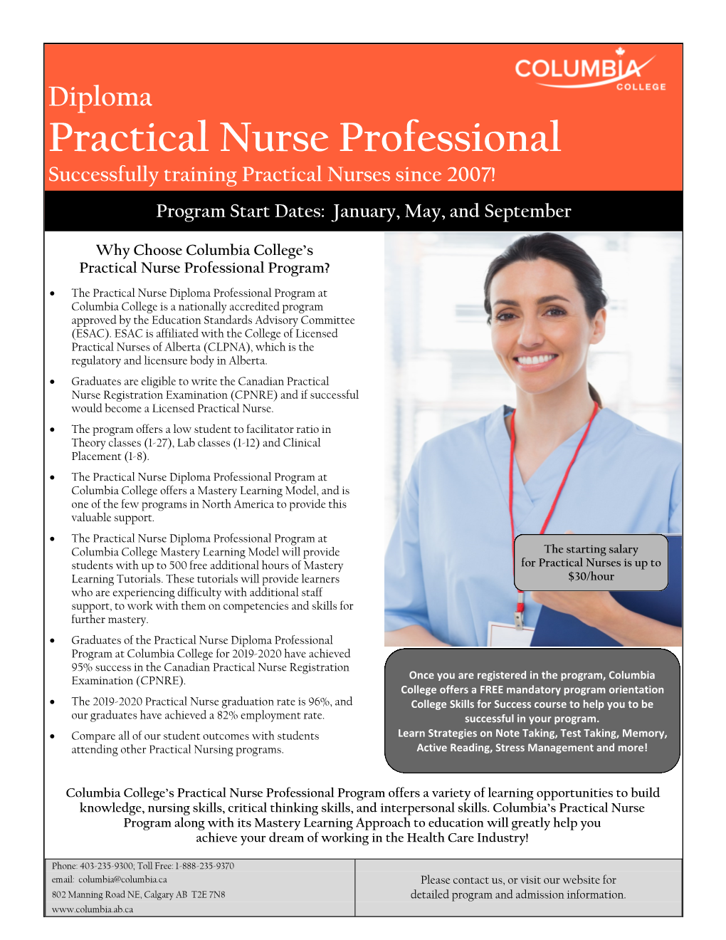 Practical Nurse Professional Successfully Training Practical Nurses Since 2007! Program Start Dates: January, May, and September