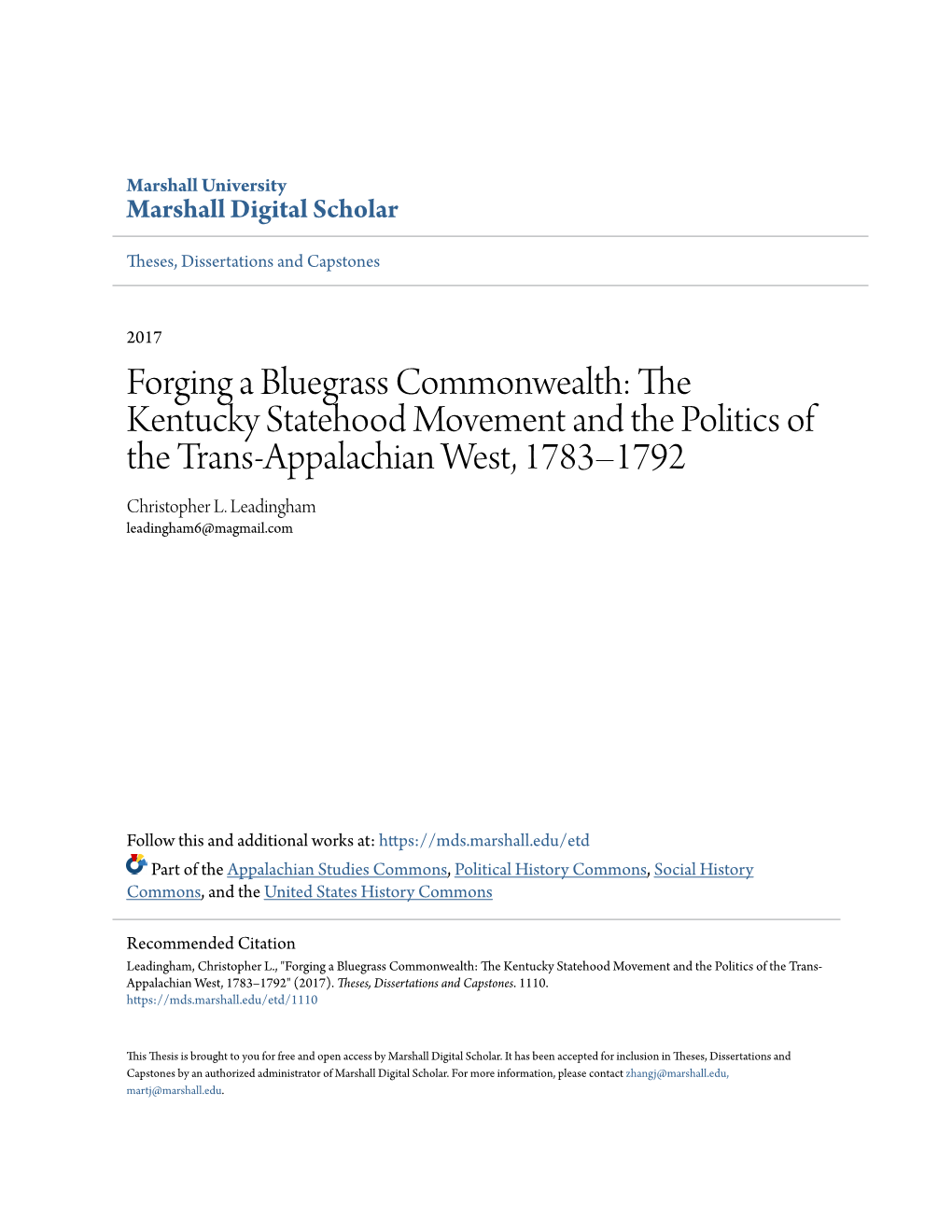 Forging a Bluegrass Commonwealth: the Kentucky Statehood Movement and the Politics of the Trans-Appalachian West, 1783–1792 Christopher L