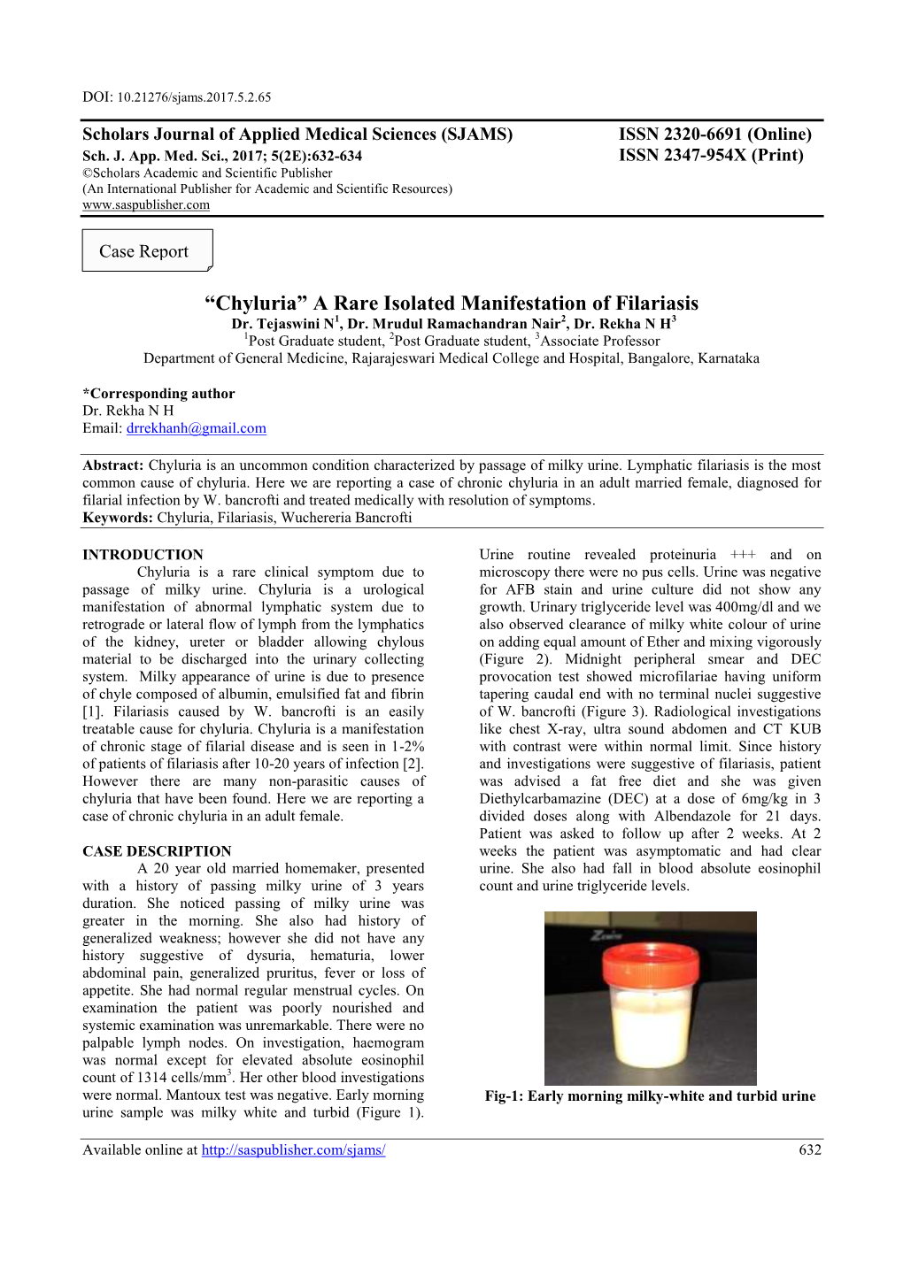 “Chyluria” a Rare Isolated Manifestation of Filariasis Dr