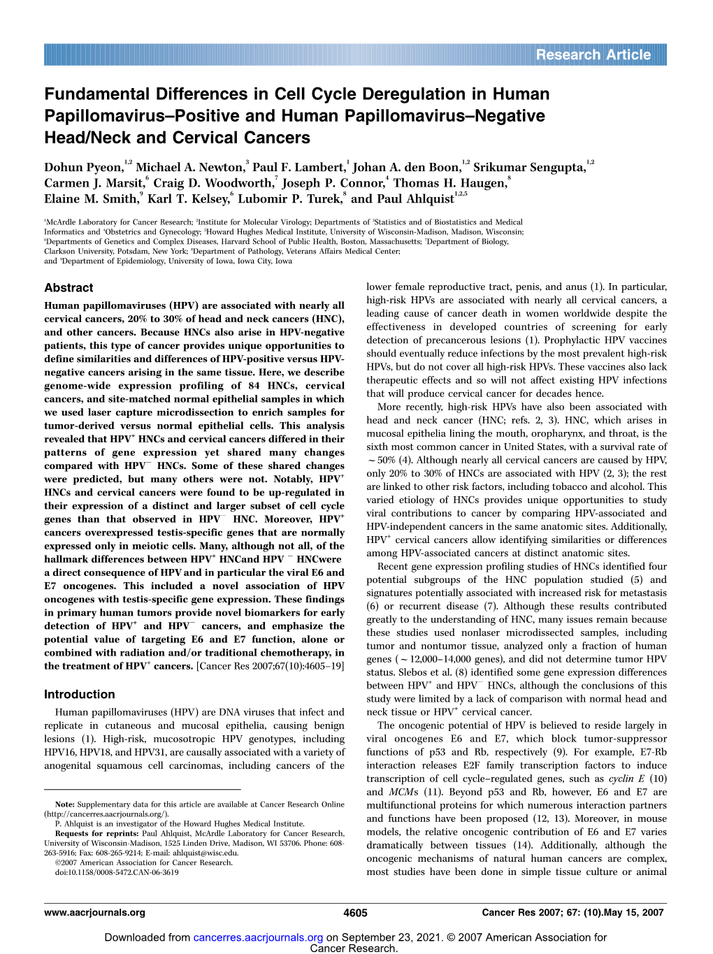 Fundamental Differences in Cell Cycle Deregulation in Human Papillomavirus–Positive and Human Papillomavirus–Negative Head/Neck and Cervical Cancers