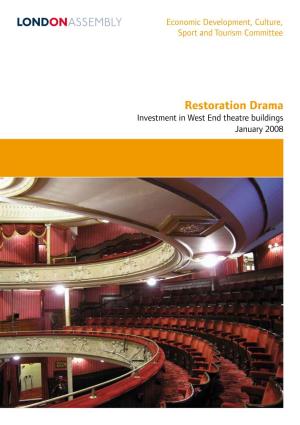 Restoration Drama Investment in West End Theatre Buildings January 2008