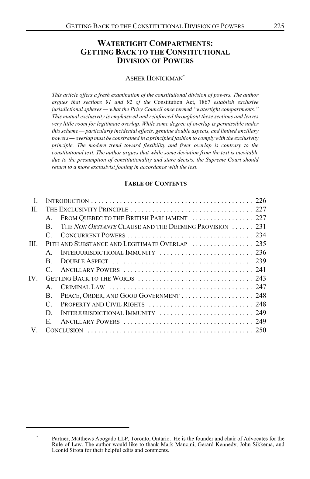 225 Watertight Compartments: Getting Back to the Constitutional Division of Powers I. Introduction