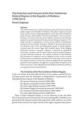 The Evolution and Features of the Post-Totalitarian Political Regime in the Republic of Moldova (1990-2012) Dorin Cimpoeșu