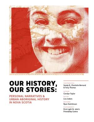 Our History, Our Stories: Personal Narratives and Urban Aboriginal History in NS