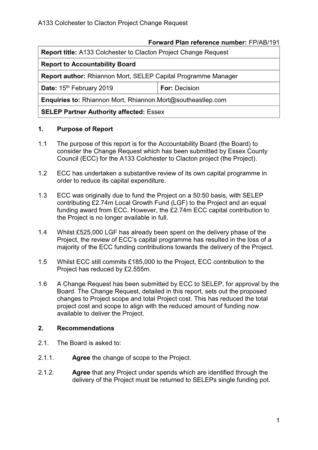 A133 Colchester to Clacton Project Change Request