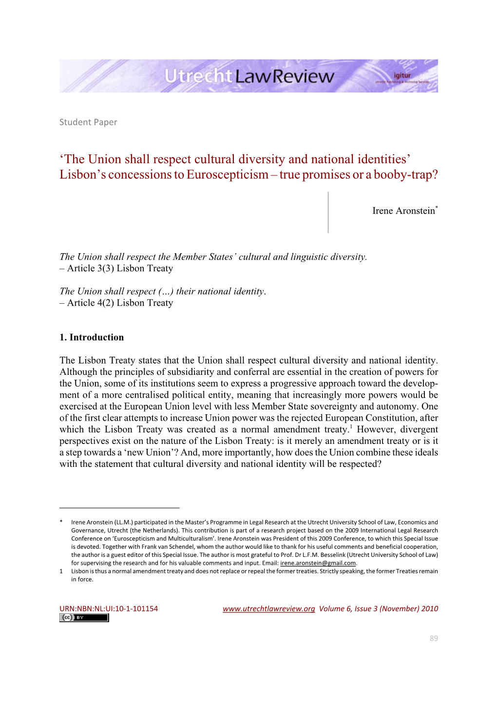 'The Union Shall Respect Cultural Diversity and National Identities' Lisbon's Concessions to Euroscepticism – True Promi