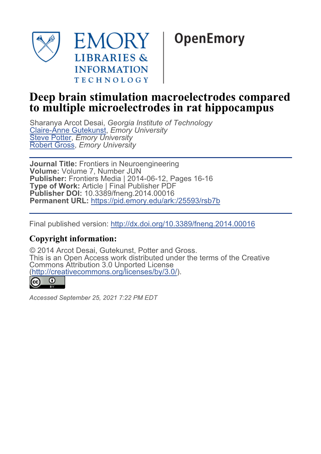 Deep Brain Stimulation Macroelectrodes Compared To