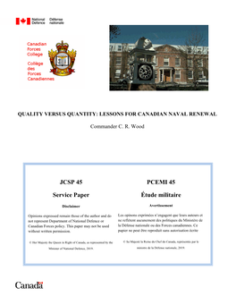 Quality Versus Quantity: Lessons for Canadian Naval Renewal