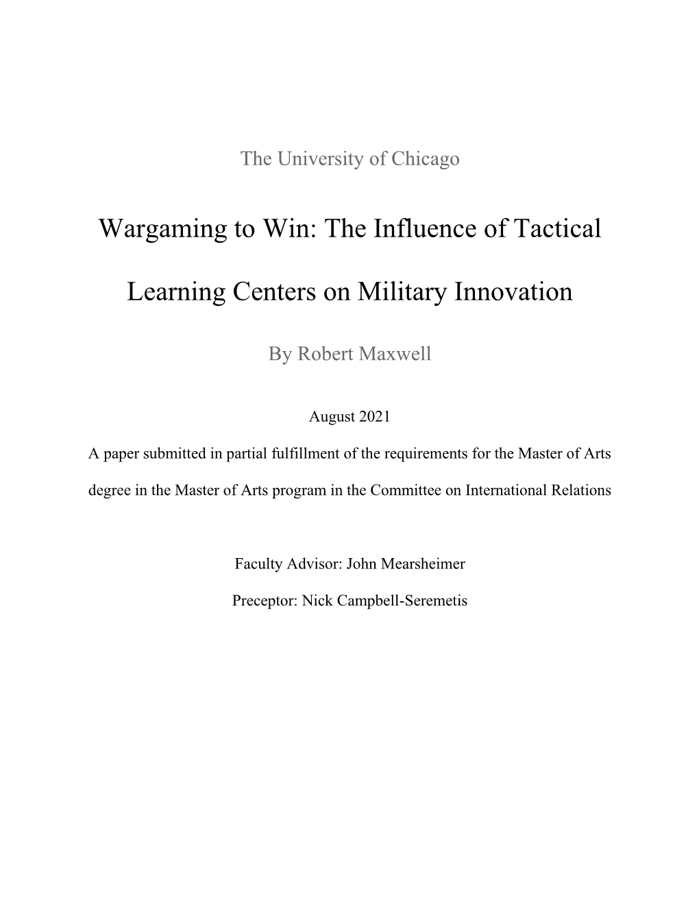 The Influence of Tactical Learning Centers on Military Innovation