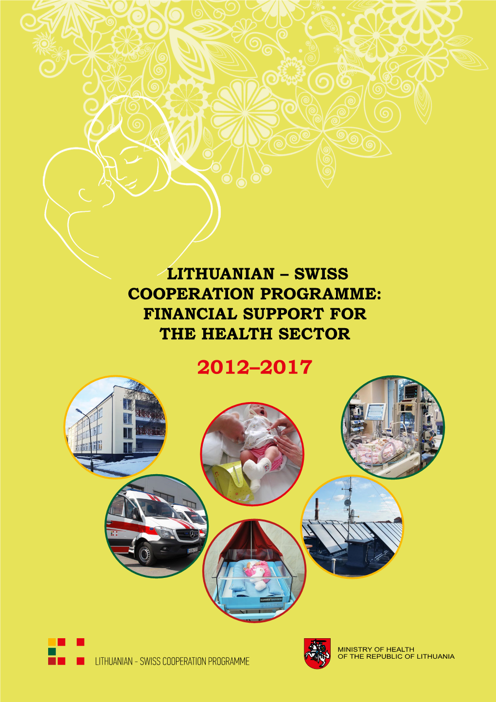 Swiss Cooperation Programme: Financial Support for the Health Sector 2012–2017