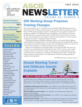 NEWSLETTER VOLUME 35, NUMBER 6 Student/Postdoc- Led Local Meetings NIH Working Group Proposes Page 3 Training Changes More ASCB Award the Recommendations of a U.S