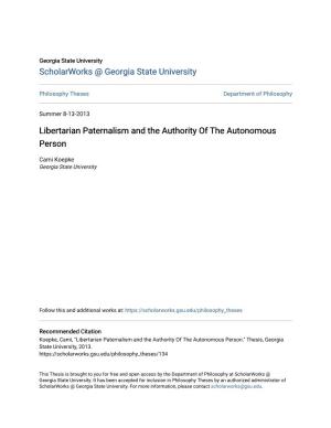 Libertarian Paternalism and the Authority of the Autonomous Person