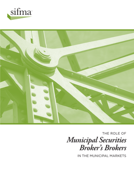 Municipal Securities Broker's Brokers