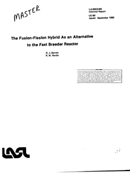The Fusion-Fission Hybrid As an Alternative to the Fast Breeder Reactor