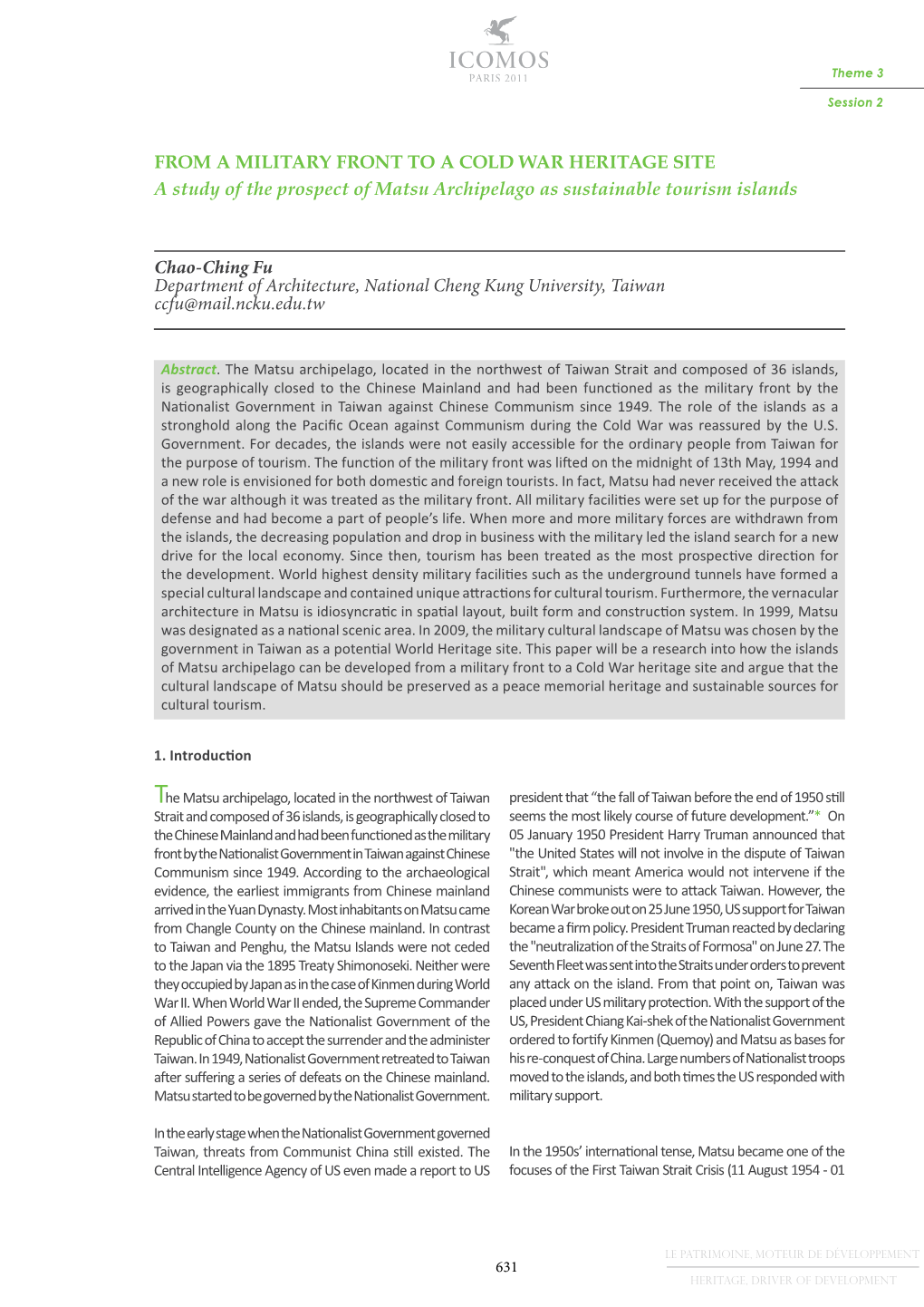 FROM a MILITARY FRONT to a COLD WAR HERITAGE SITE a Study of the Prospect of Matsu Archipelago As Sustainable Tourism Islands Ch