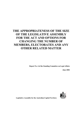 The Appropriateness of the Size of the Legislative Assembly for the Act and Options for Changing the Number of Members, Electorates and Any Other Related Matter