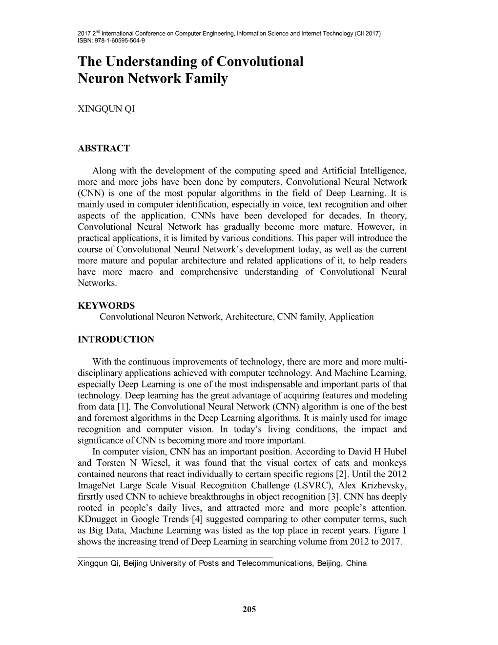 The Understanding of Convolutional Neuron Network Family
